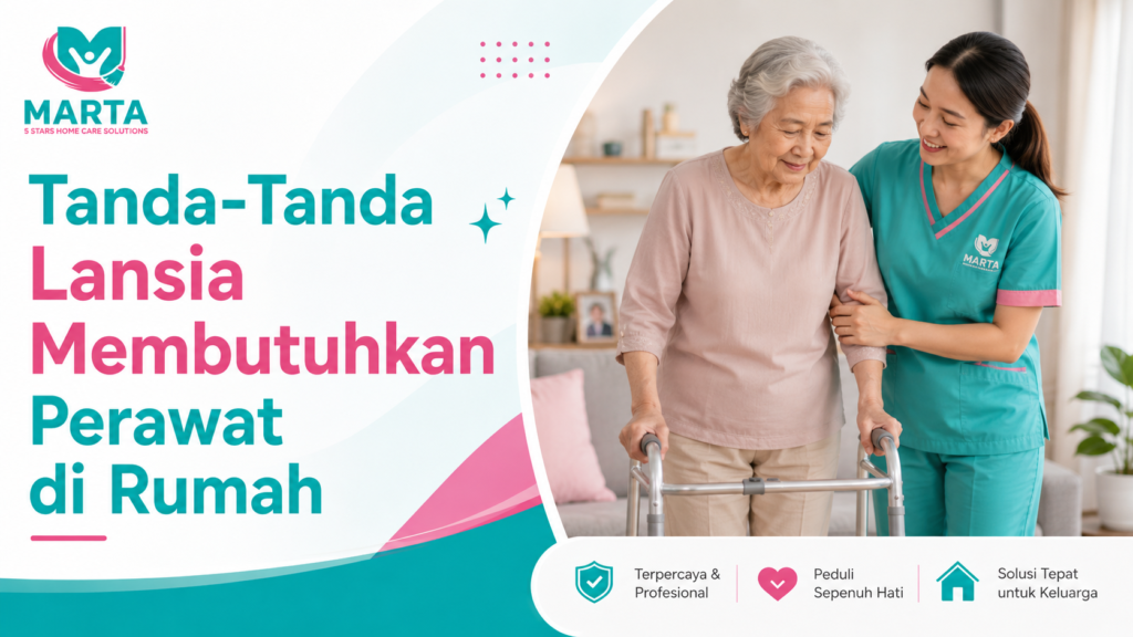tanda lansia butuh perawat