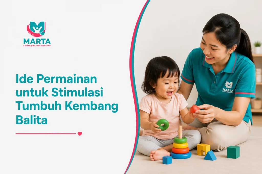 stimulasi tumbuh kembang balita di rumah
